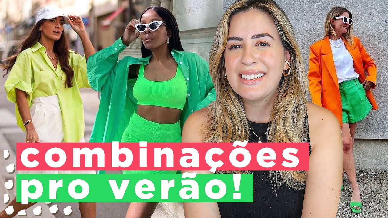 Como combinar as cores do ver&atilde;o e arrasar!! 🌈 Moda e Estilo