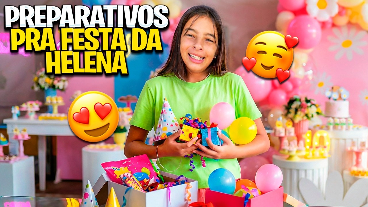 LAURINHA PREPARANDO UMA FESTA SURPRESA PARA HELENA
