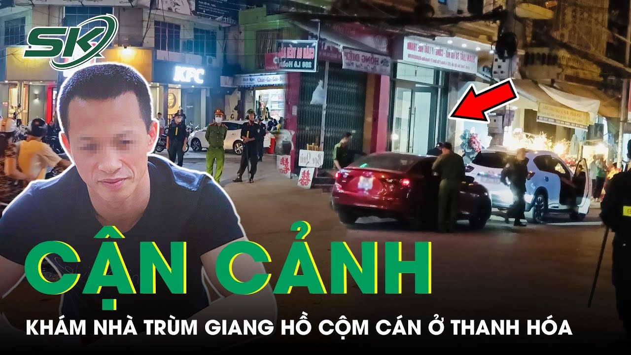 Hàng Trăm Cảnh Sát Khám Nhà Trùm Giang Hồ ‘Khét Tiếng’ Ở Thanh Hóa | SKĐS