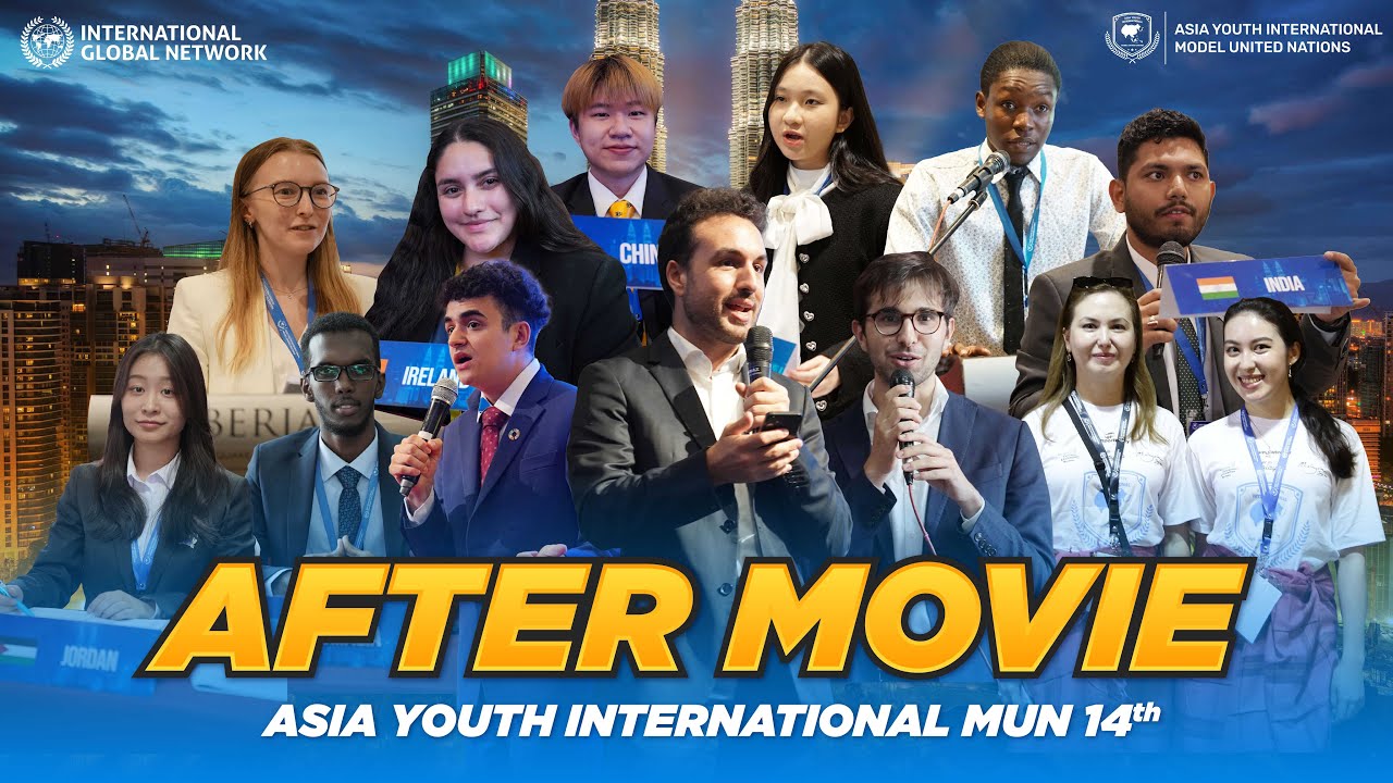 Asia Youth International Model United Nations 14TH 2024 - Kuala Lumpur, Malaysia | Aftermovie