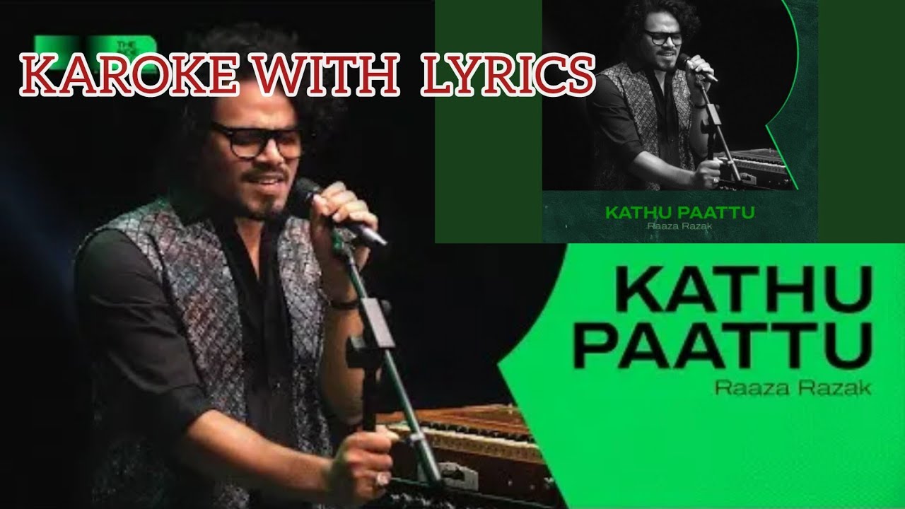 Kathu pattu padi nadannu Song Karoke with lyrics |RaazavRazak|കത്ത് പാട്ട് പാടി നടന്ന് 