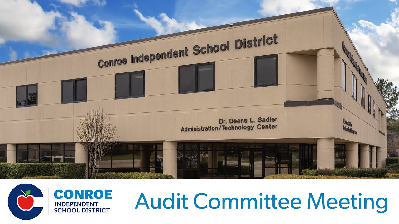 Conroe ISD Audit Committee Meeting - January 14, 2026