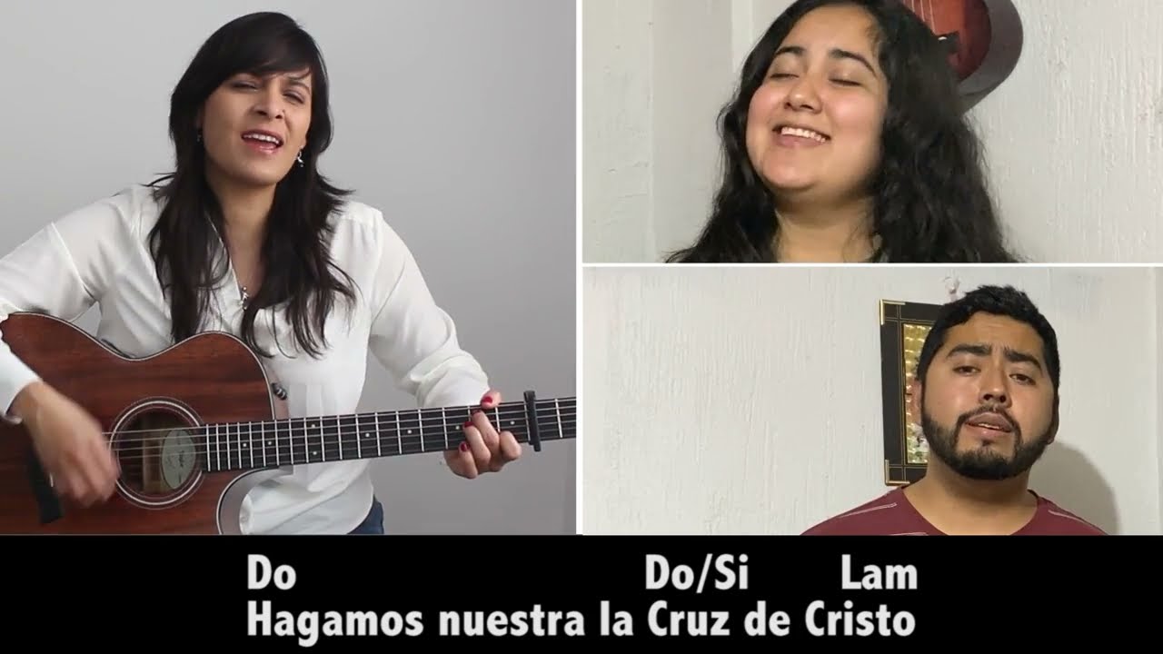 CANTO PARA SEMANA SANTA - Hagamos nuestra la Cruz de Cristo (letra y acordes)