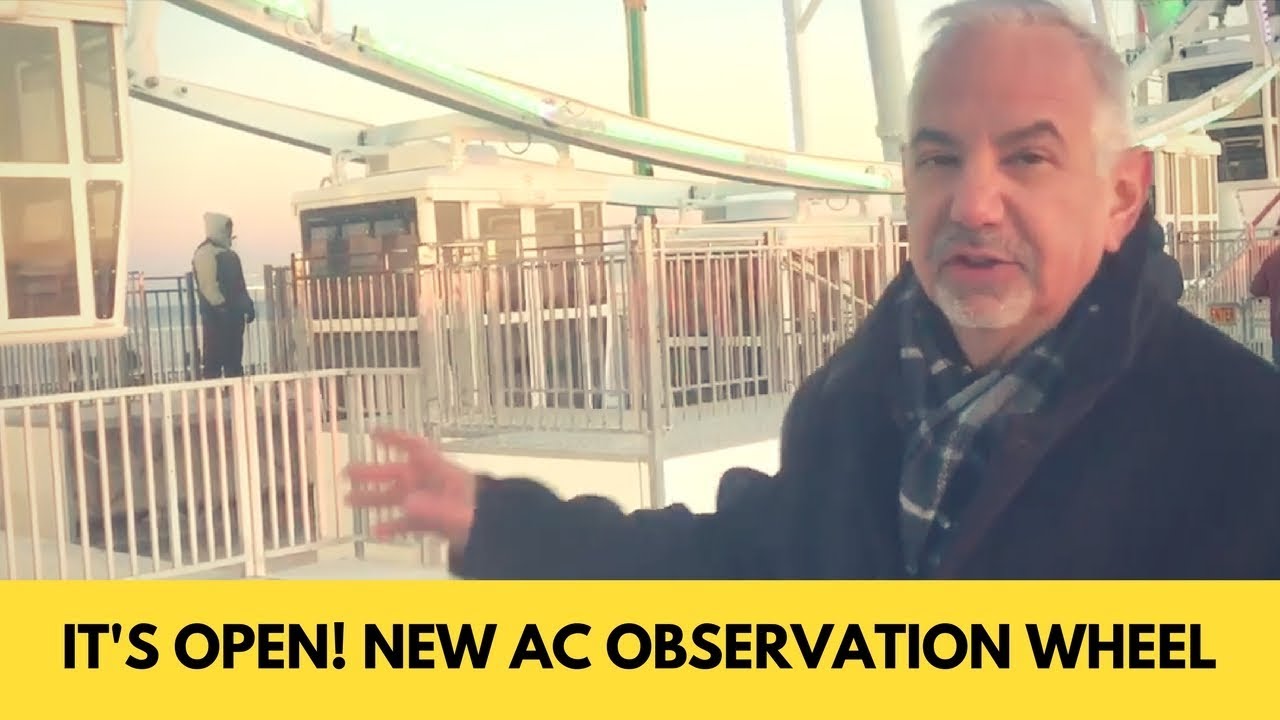 Atlantic City Observation Wheel &mdash; It's officially open!