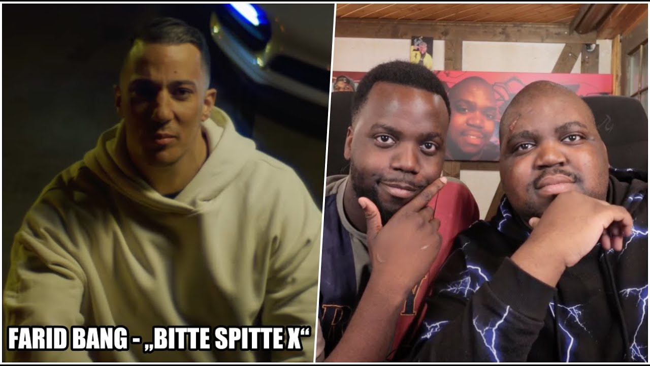 BLACKBROS REAGIEREN AUF: FARID BANG - &bdquo;BITTE SPITTE X&ldquo; [official Video]