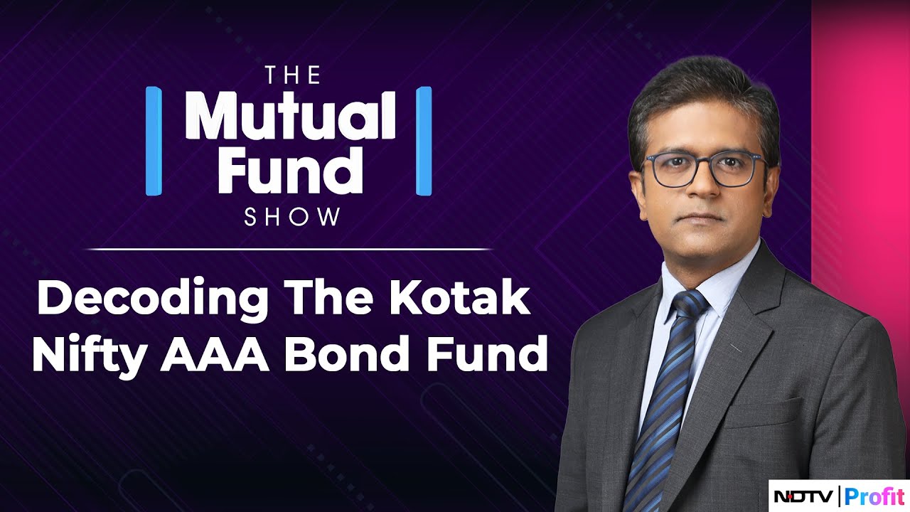 Decoding The Kotak Nifty AAA Bond Fund | NDTV Profit