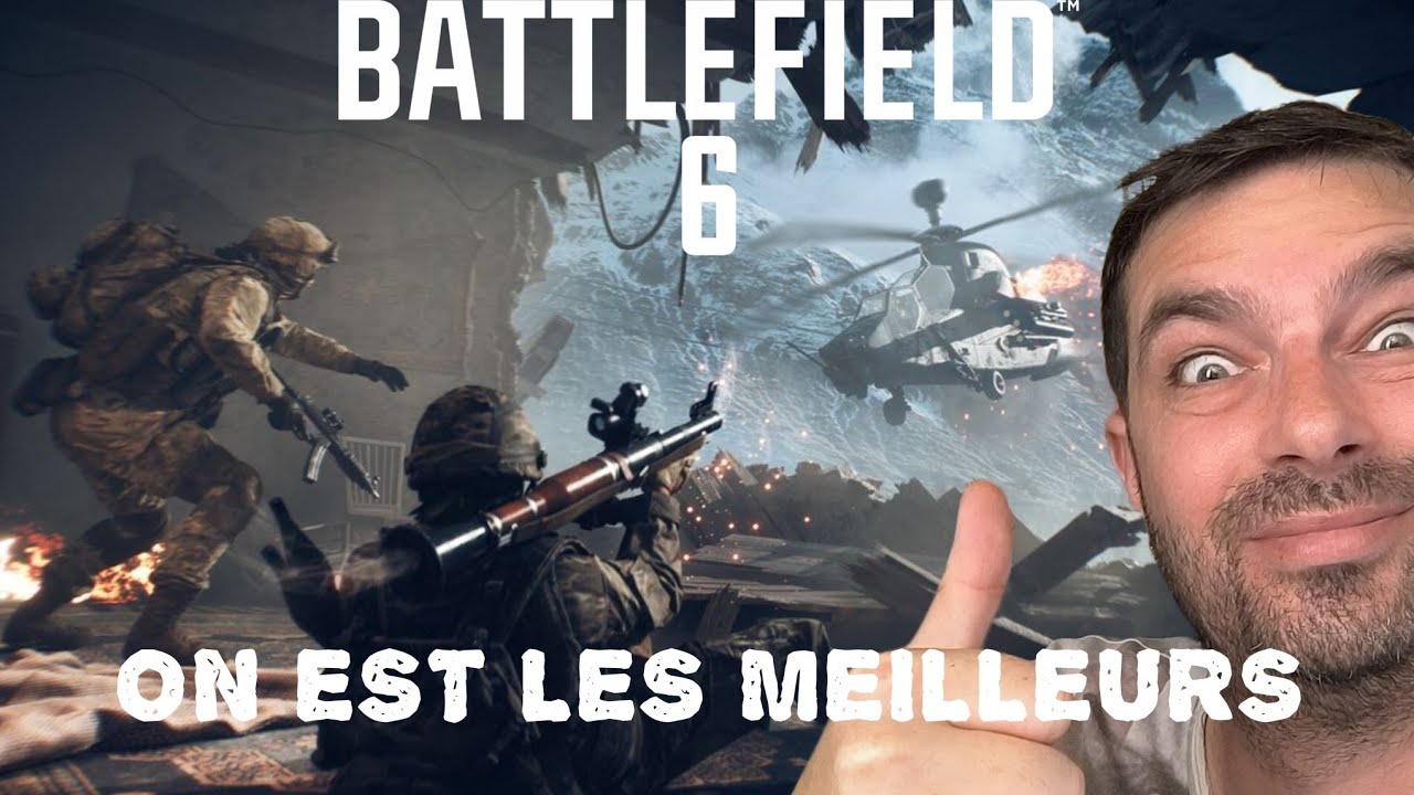 ON EST LES MEILLEURS !!! (Battlefield 6)