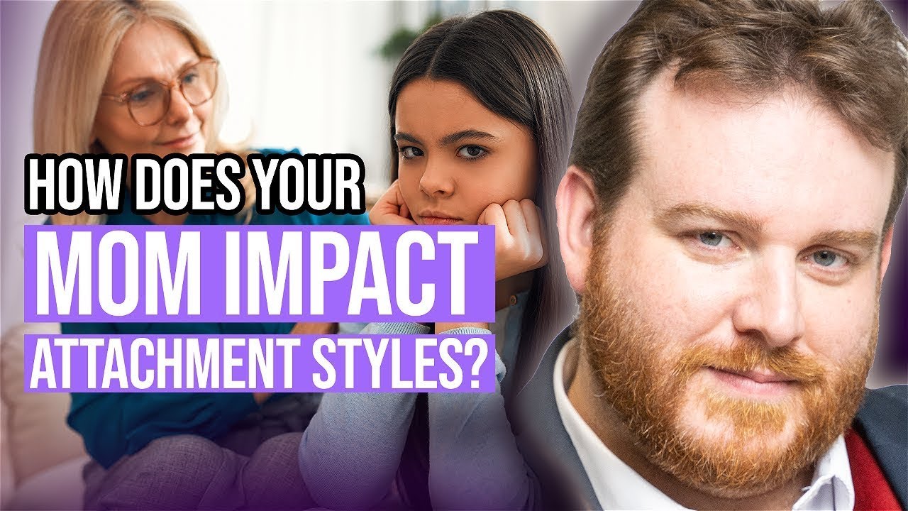 Overbearing Mothers Can Cause THESE Attachment Styles | Adam Lane Smith #attachmentstyles