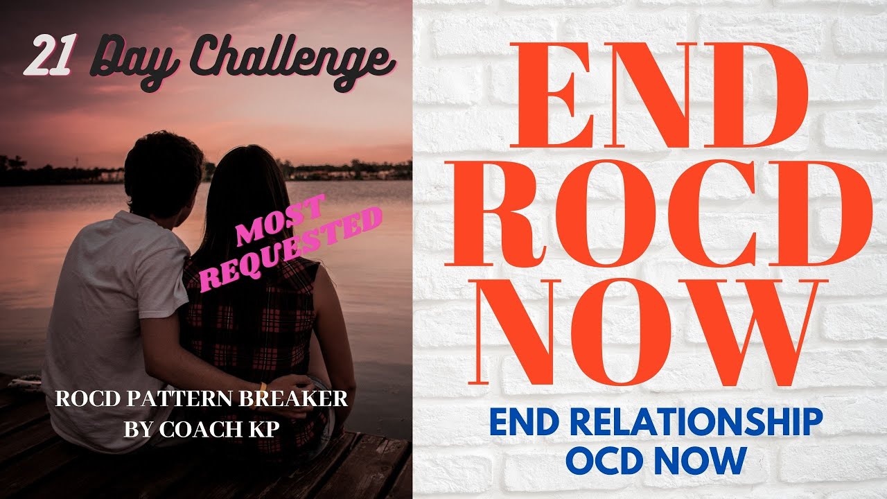 ROCD GUIDED MEDITATION 21 DAY CHALLENGE. LIVE FREE OF RELATIONSHIP ANXIETY. END INTRUSIVE THOUGHTS!