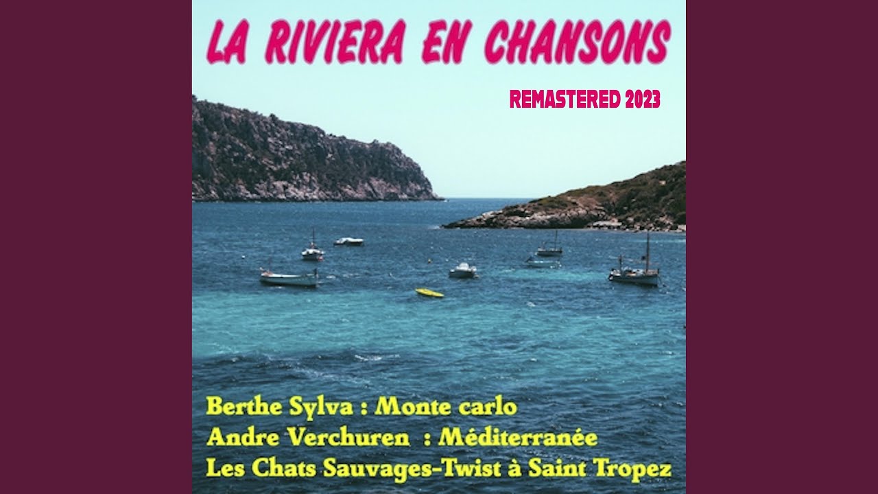 Dans Les Jardins De La Riviera (Remastered 2023)