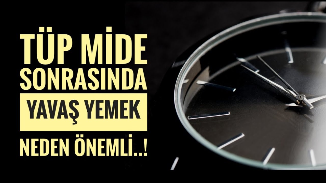 TÜP MİDE sonrasında YAVAŞ yemek neden önemli..? (Obezite cerrahisi)
