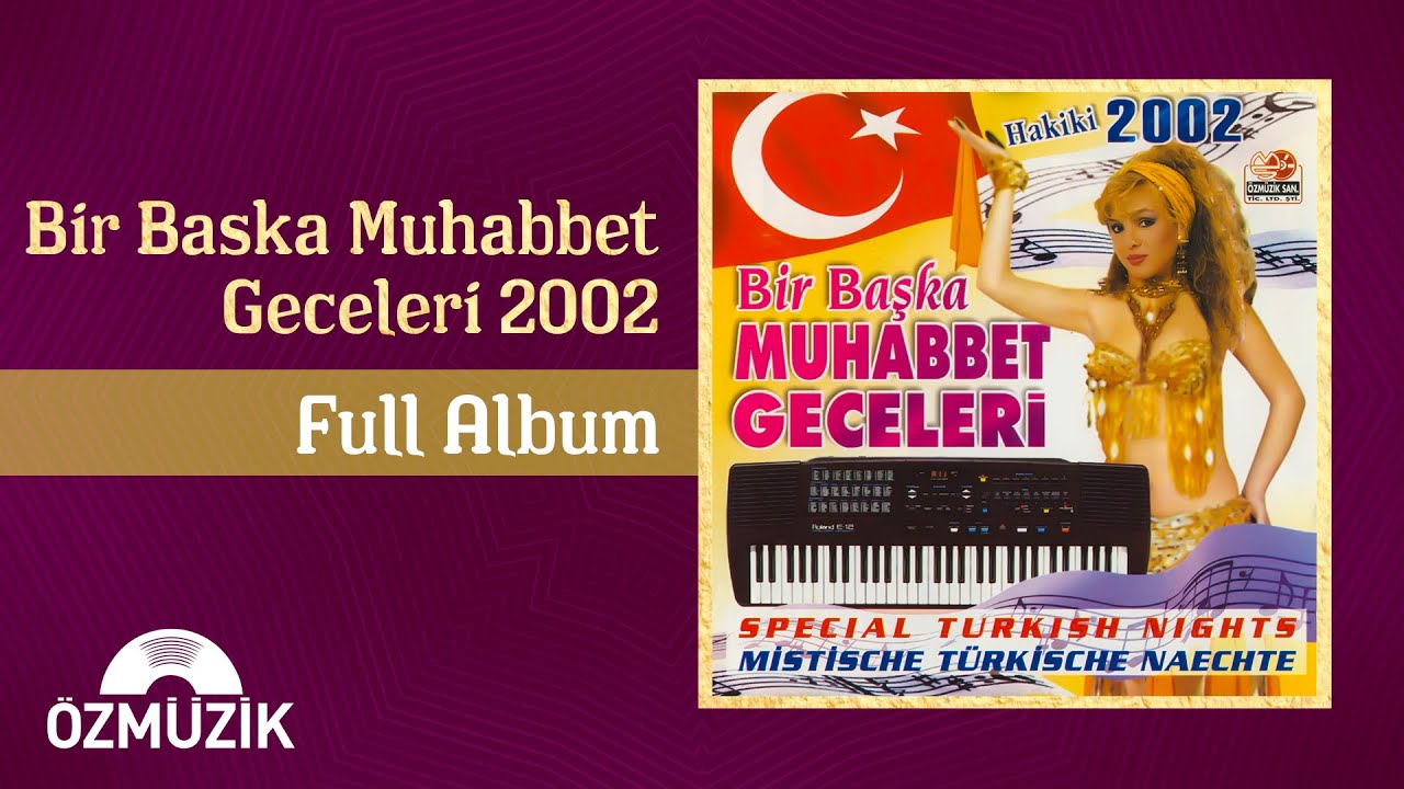 Bir Başka Muhabbet Geceleri - 2002 | (Full Album)