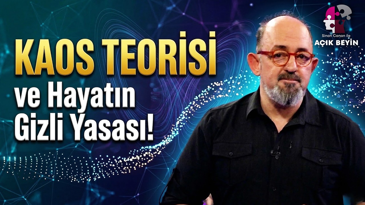 Beynimiz Bir Makine Değil! Kaosun İçindeki Muazzam Düzeni Keşfedin | Sinan Canan ile Açık Beyin