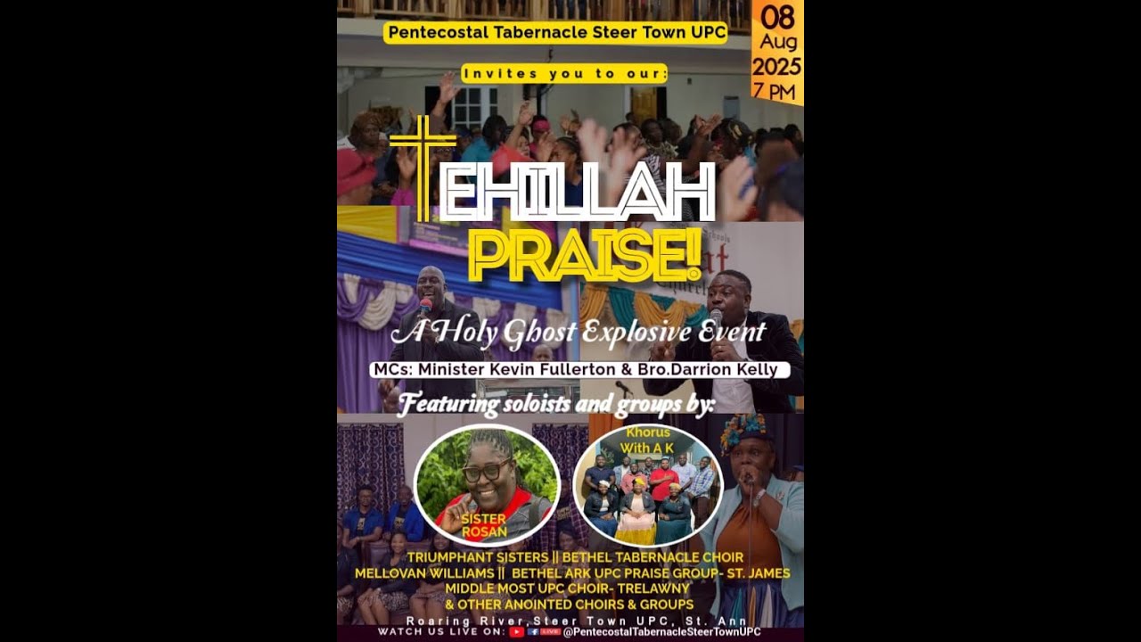 Pentecostal Tabernacle Steer Town UPC Live Stream Tehillah Praise 2025