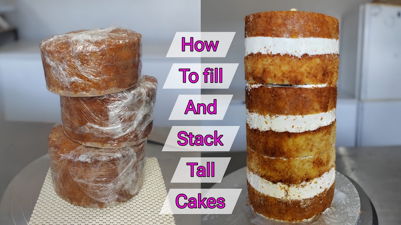 Easy How To Stack Tall cakes For Beginners