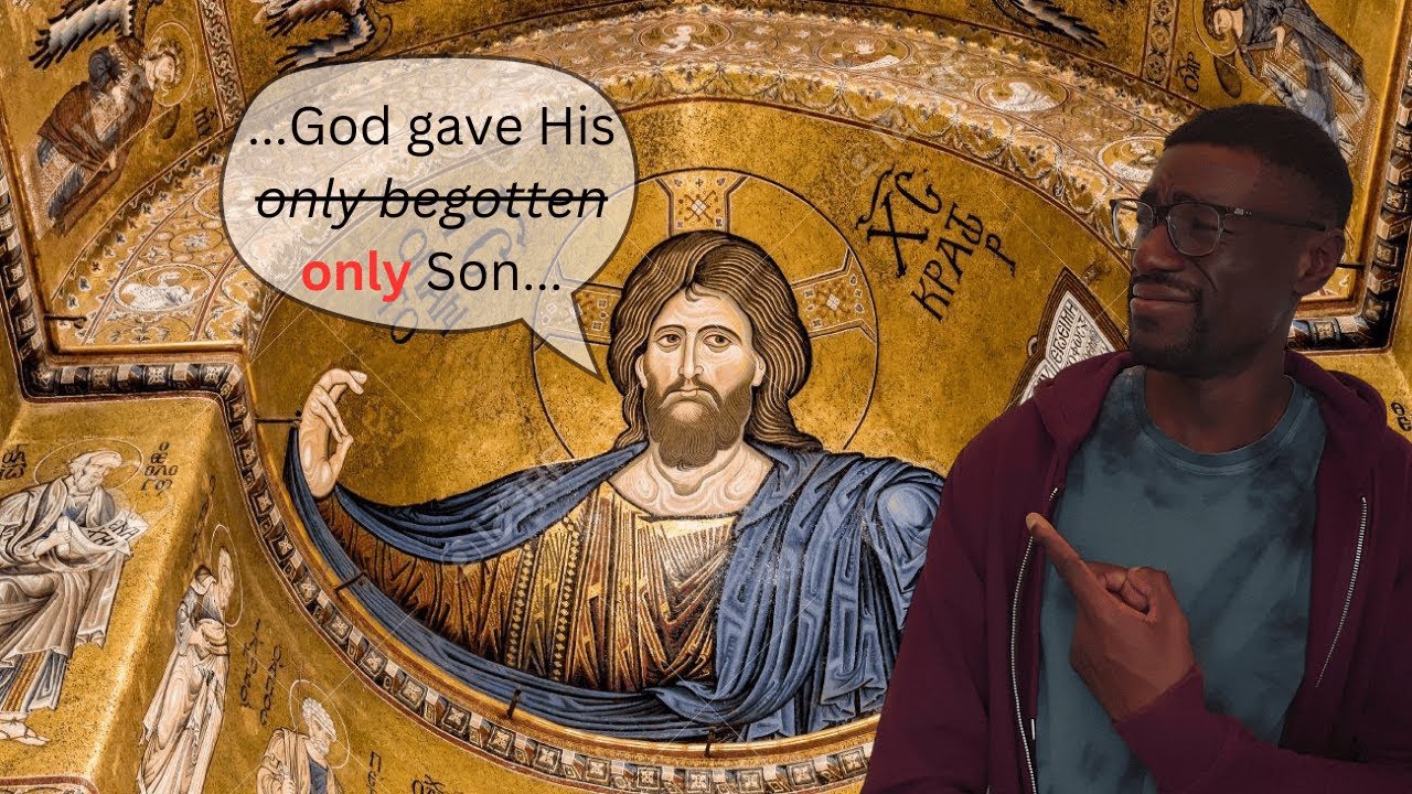 Were ALL Christians wrong about Jesus being God's Only-BEGOTTEN Son?