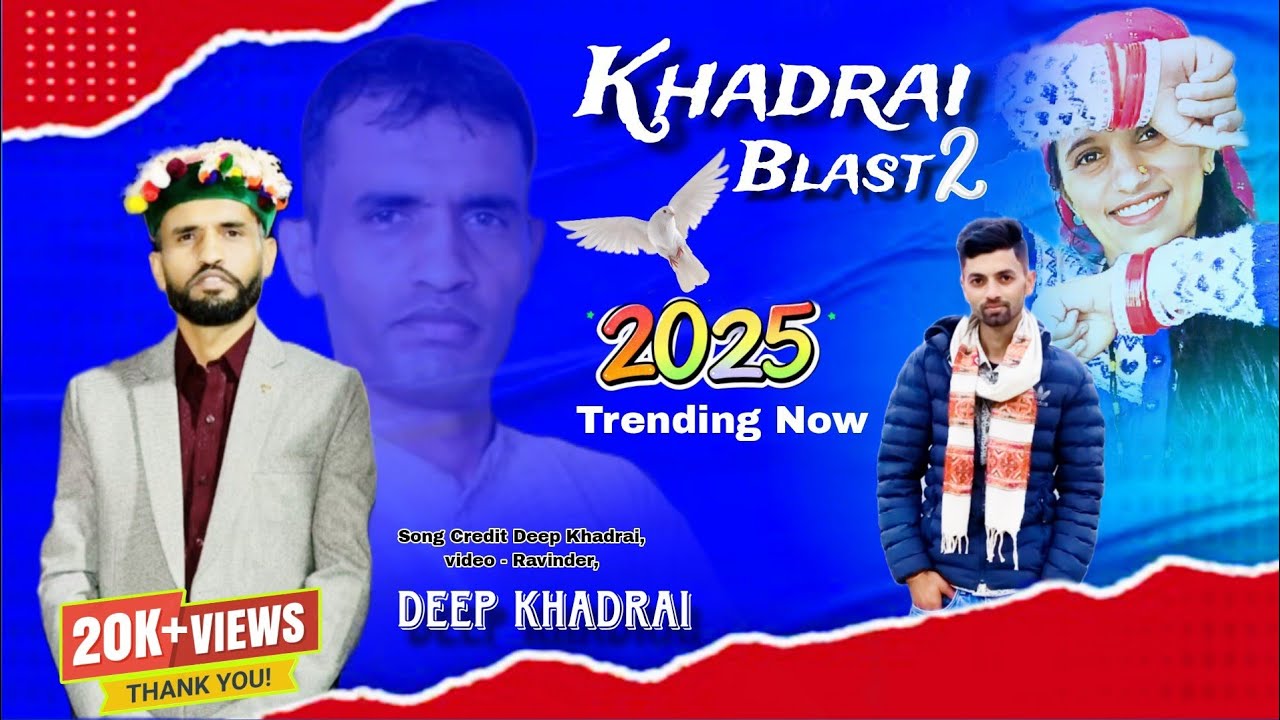 Khadrai Blast 2 || Deep Khadrai New Song 2025 || Pahari Song 2025 || Navya Record