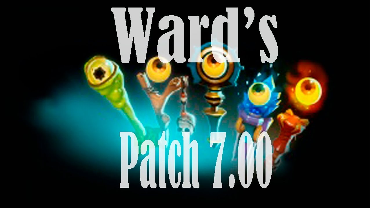 Ward's patch 7.00. Onde wardar?