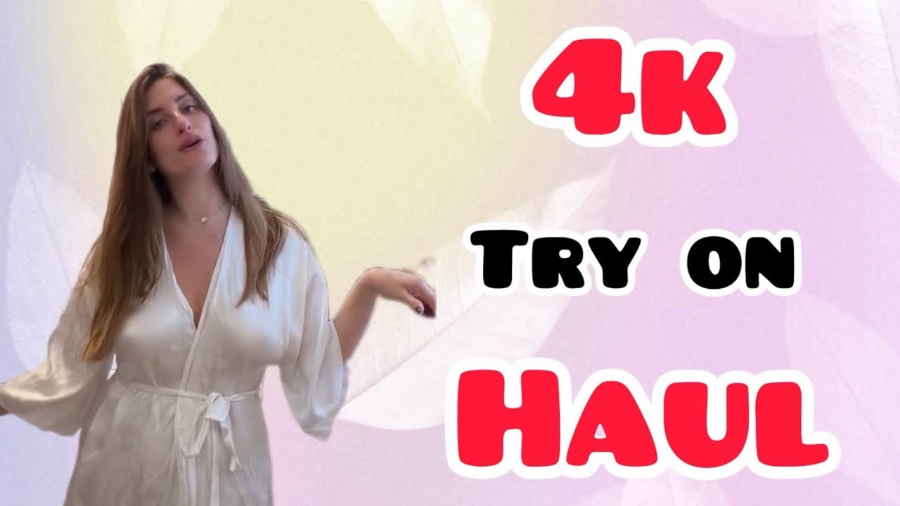 4K Try-On Haul | 4K cleaning & Lingerie Chic Mesh Dress Try On haul