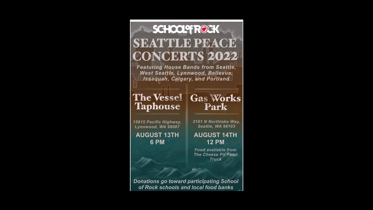 School of Rock Seattle House Band - Vessel Taphouse - 8/13/2022
