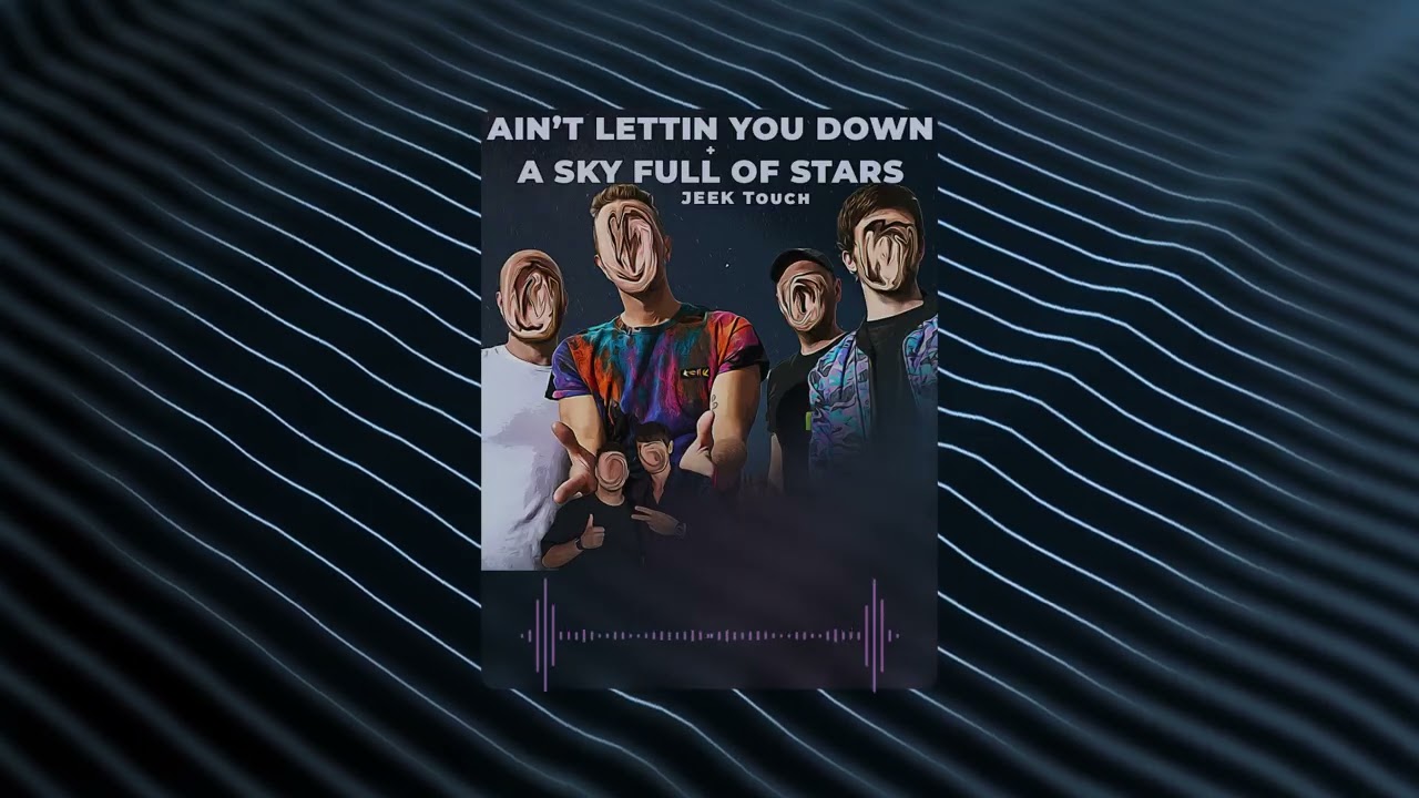🌊 Martin Garrix & Saksham x Coldplay - Ain't Letting You Down x A Sky Full Of Stars (JEEK Touch)