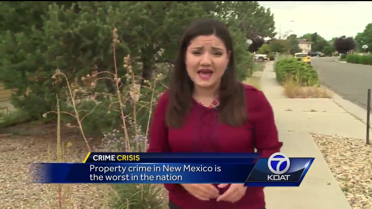 Property crime in NM is worst in the nation