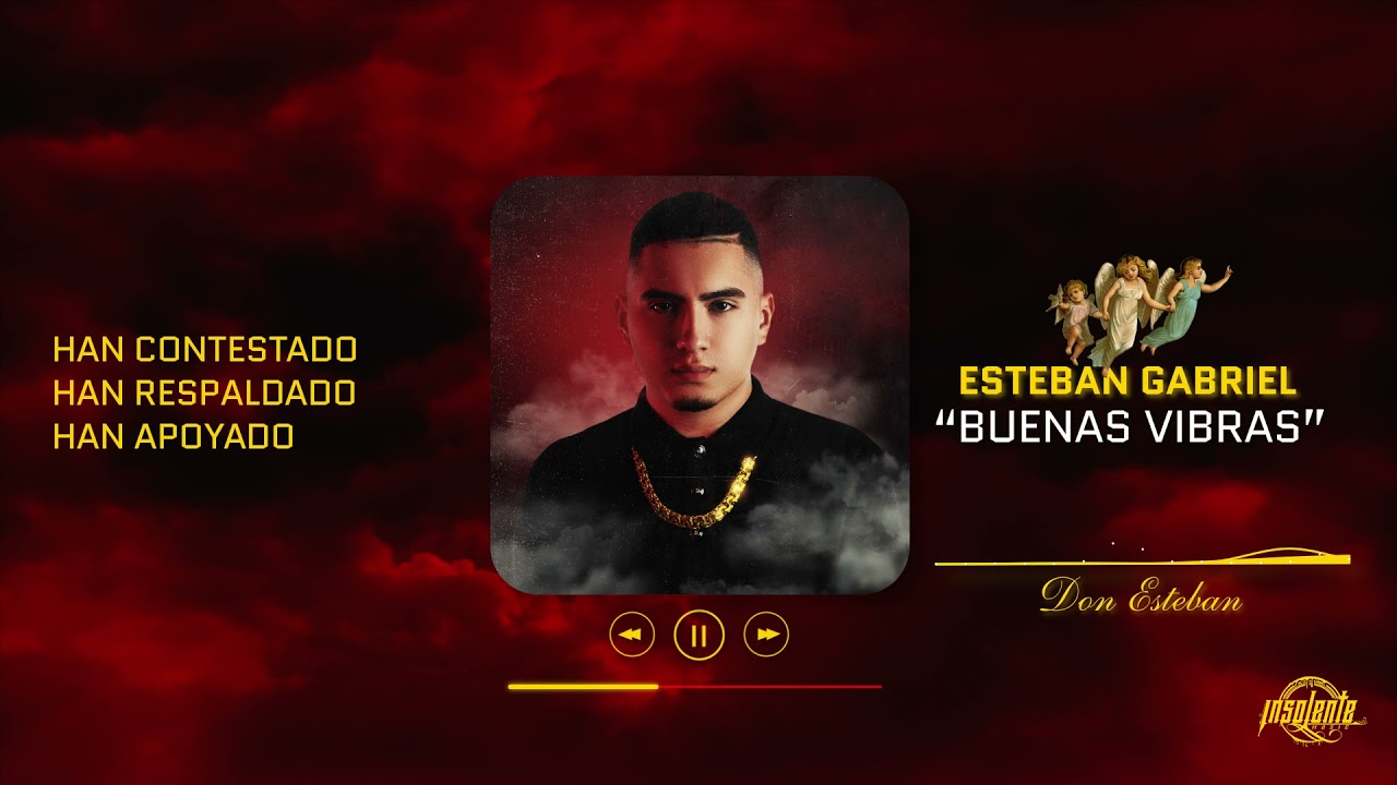 Esteban Gabriel - Buenas Vibras