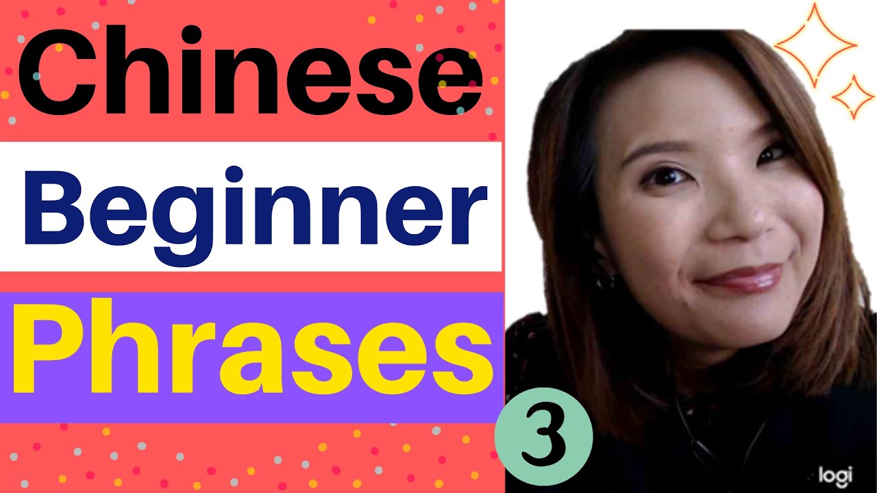 Useful Chinese Phrases for Beginners 2020 Part  3 🤗📚✍