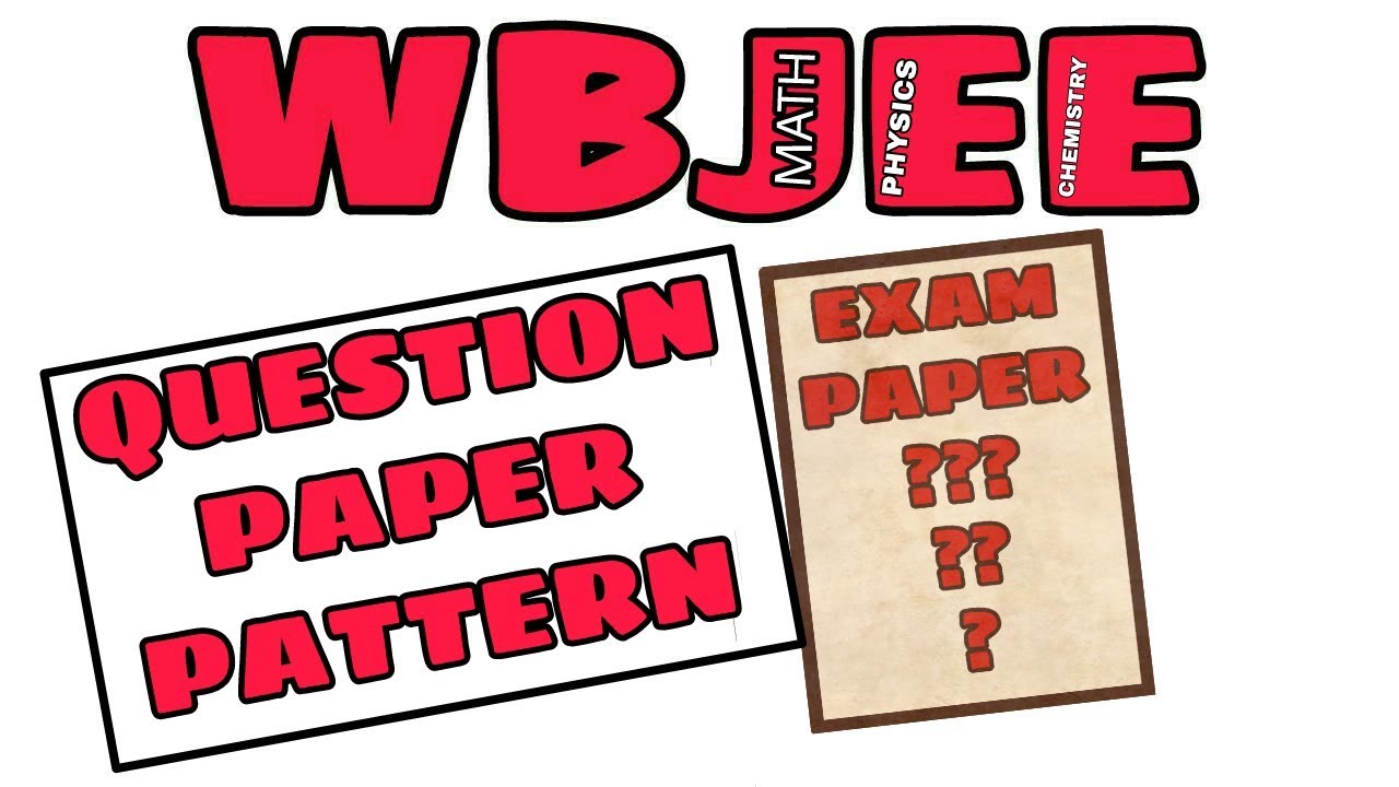 WBJEE 2019 question Paper pattern with tips and tricks @ s4 science
