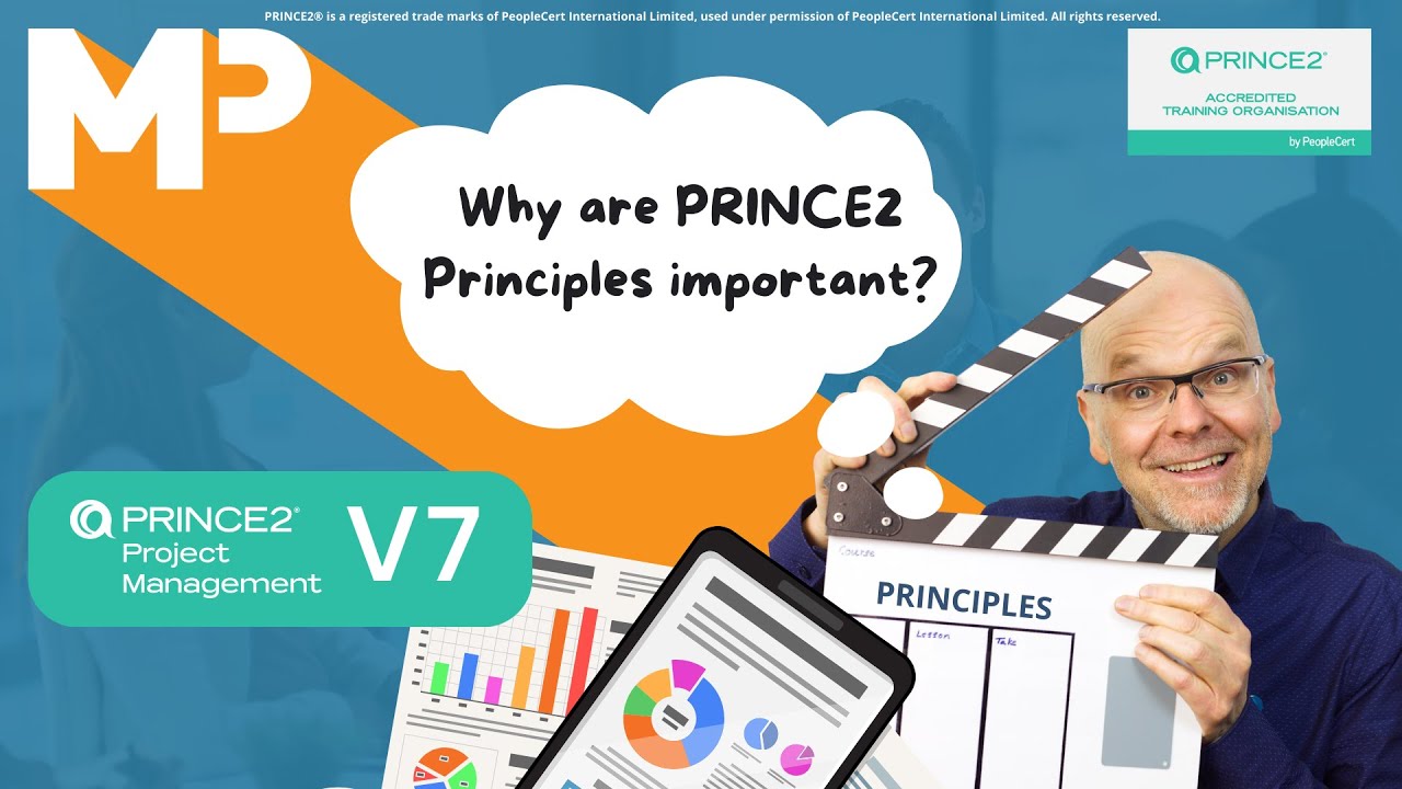 PRINCE2® V7 - Why are PRINCE2 Principles important?