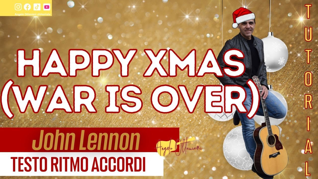 Happy Xmas - J. Lennon - Chitarra
