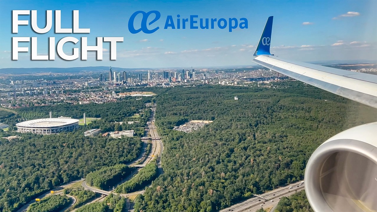 Air Europa 737 Business Class FULL FLIGHT 4K⁶⁰ - Madrid to Frankfurt UX1509