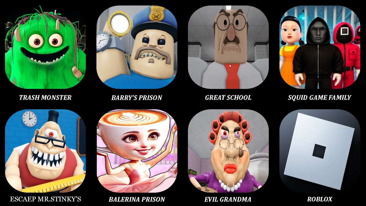 Roblox,Squid Game Family,Barry's Prison Run,Escape the Trash Monster,BALLERINA CAPPUCCINO'S PRISON