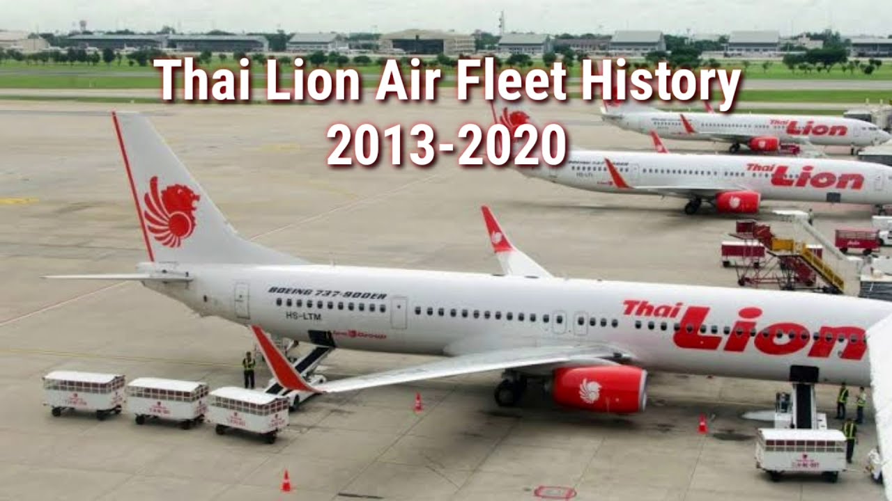 Thai Lion Air Fleet History (2013-2020)
