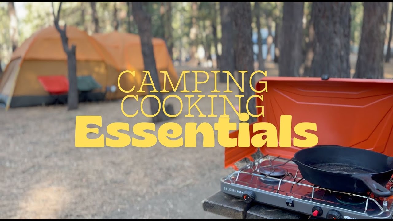 Our ESSENTIALS for COOKING while CAMPING