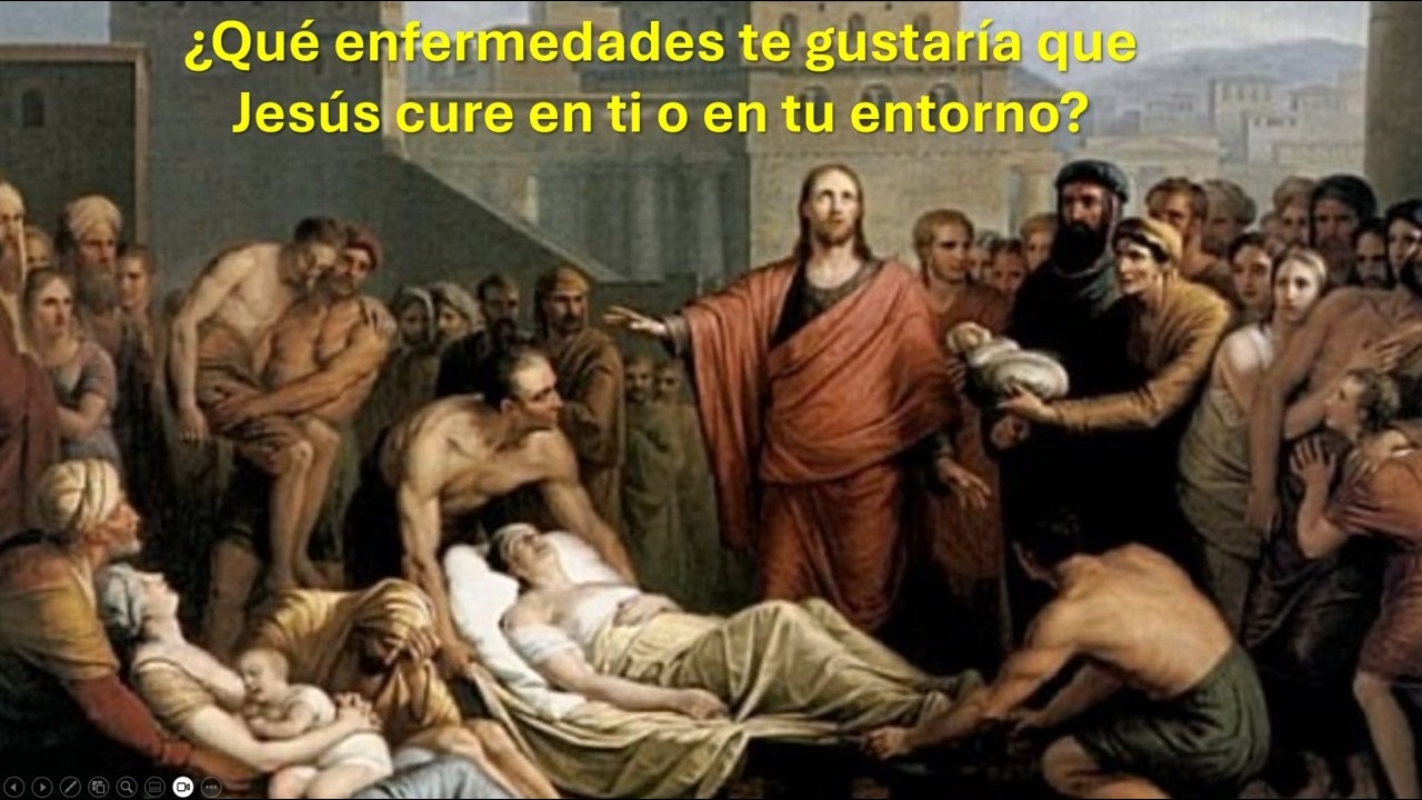 ¿Qué enfermedades te gustaría que Jesús cure en ti o en tu entorno?
