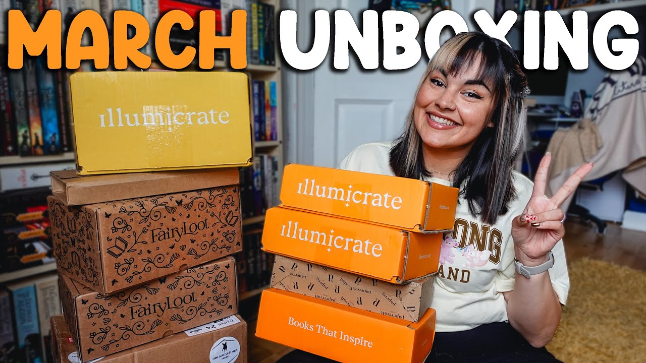 March Book Unboxing! Illumicrate, Fairyloot, Anticipated Sequels & Bookish Candles  2025
