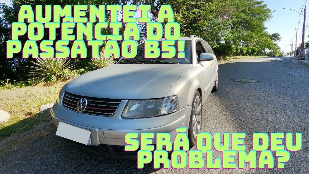 AUMENTEI A POTÊNCIA DO PASSAT B5 1.8 TURBO E PARA ISSO TIVE QUE RESOLVER UM PROBLEMA