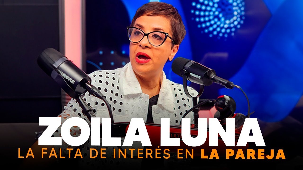La Falta de interés en la pareja - Zoila Luna
