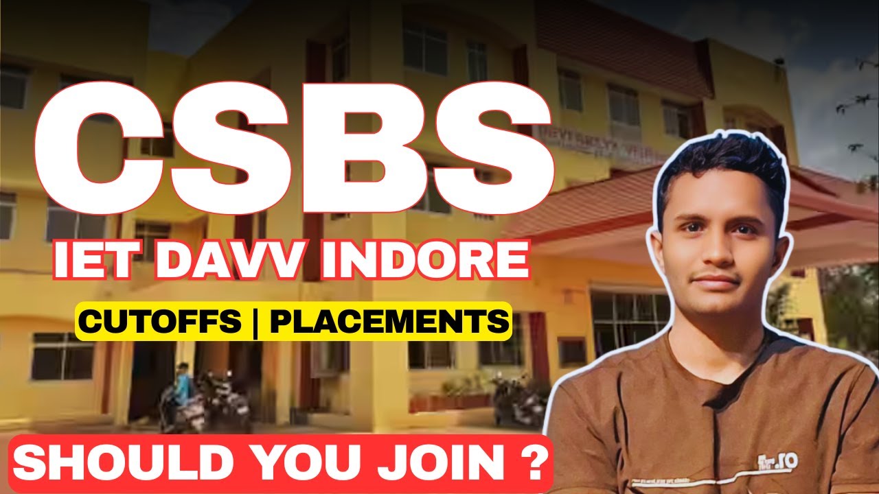 🤔 Should You Join CSBS or Not ! IET DAVV Indore !