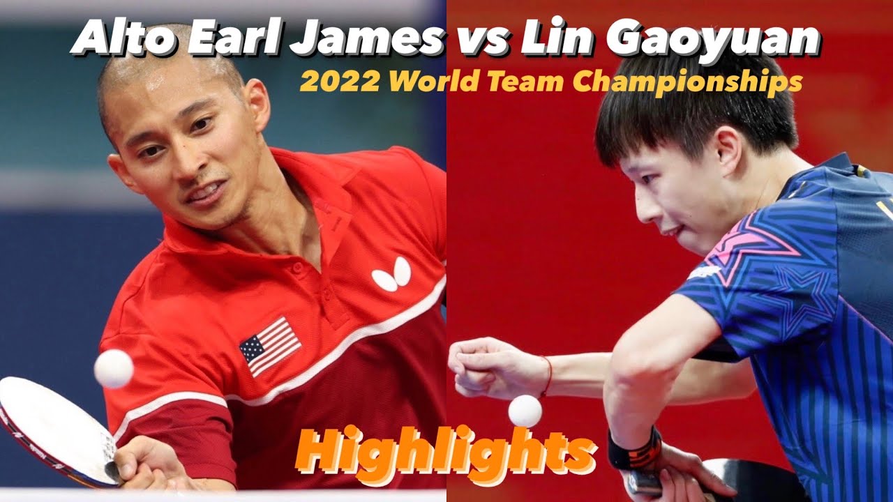 Attack vs Chop: Lin Gaoyuan 林高远 vs Alto Earl James | 2022 World Team Championships (MT-Gp) Highlight