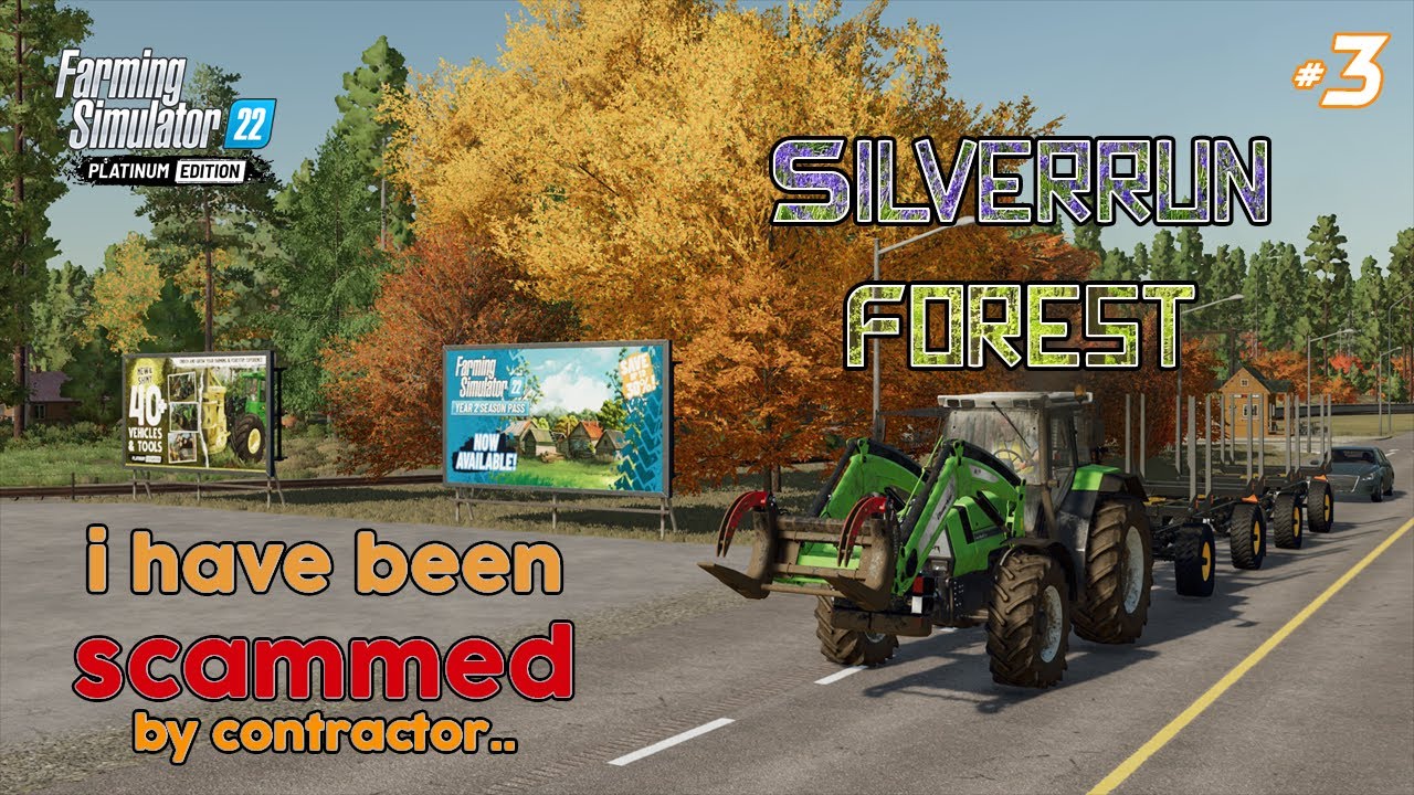 Making Tree Transport & Deadwood Contract, Not Happy! - Ep.3 - #silverrunforest  #farmingsimulator22