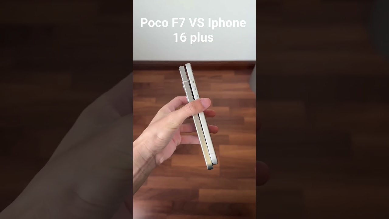 Poco F7 VS iPhone 16 plus
