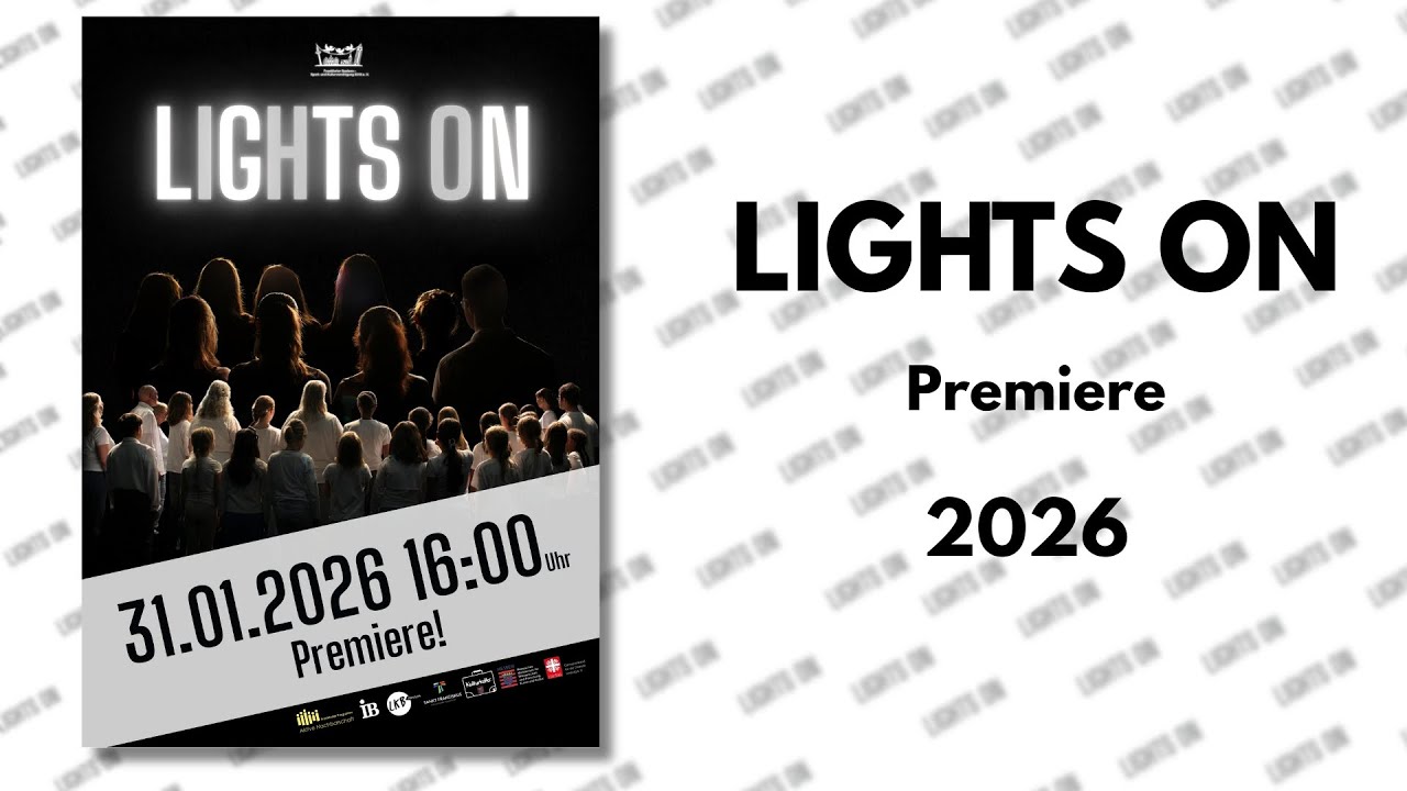 LIGHTS ON - Premiere