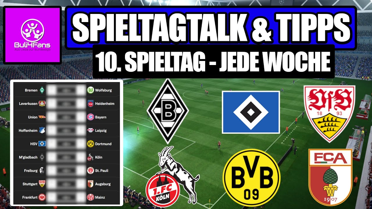BUNDESLIGA TIPPS & TALK 10. SPIELTAG 2025/26 ⚽JEDE WOCHE ⤵️ 1. Bundesliga Prognose