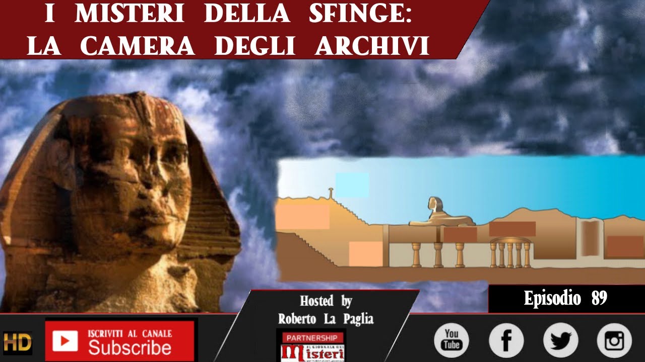 Episodio 89 I misteri della Sfinge: la Camera degli Archivi