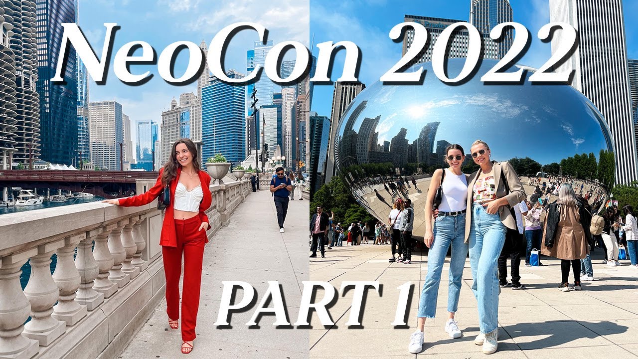 NEOCON 2022 || Part 1: a day in Chicago