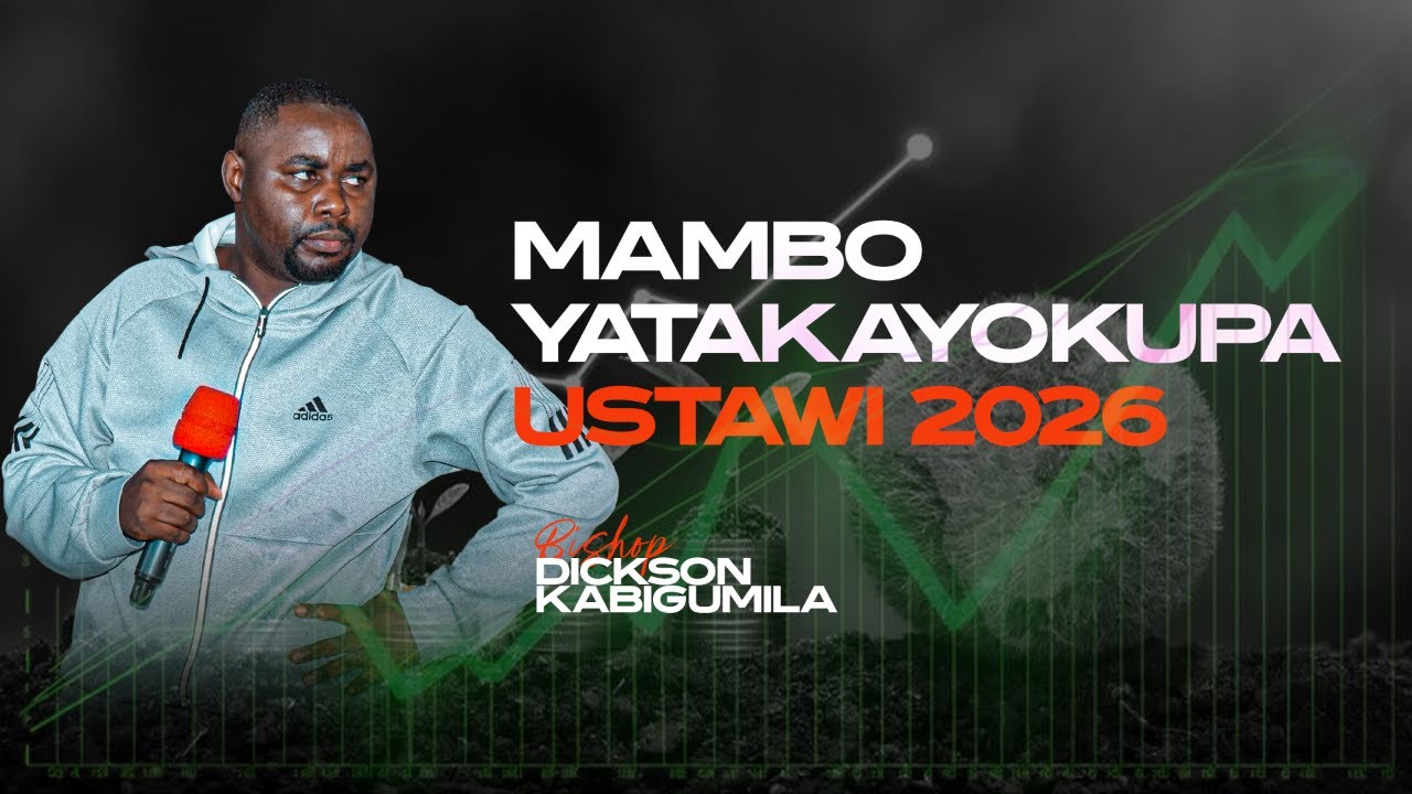 NAMNA YA KUSTAWI KWA URAHISI 2026|| BISHOP DICKSON KABIGUMILA|| 02.01.2026