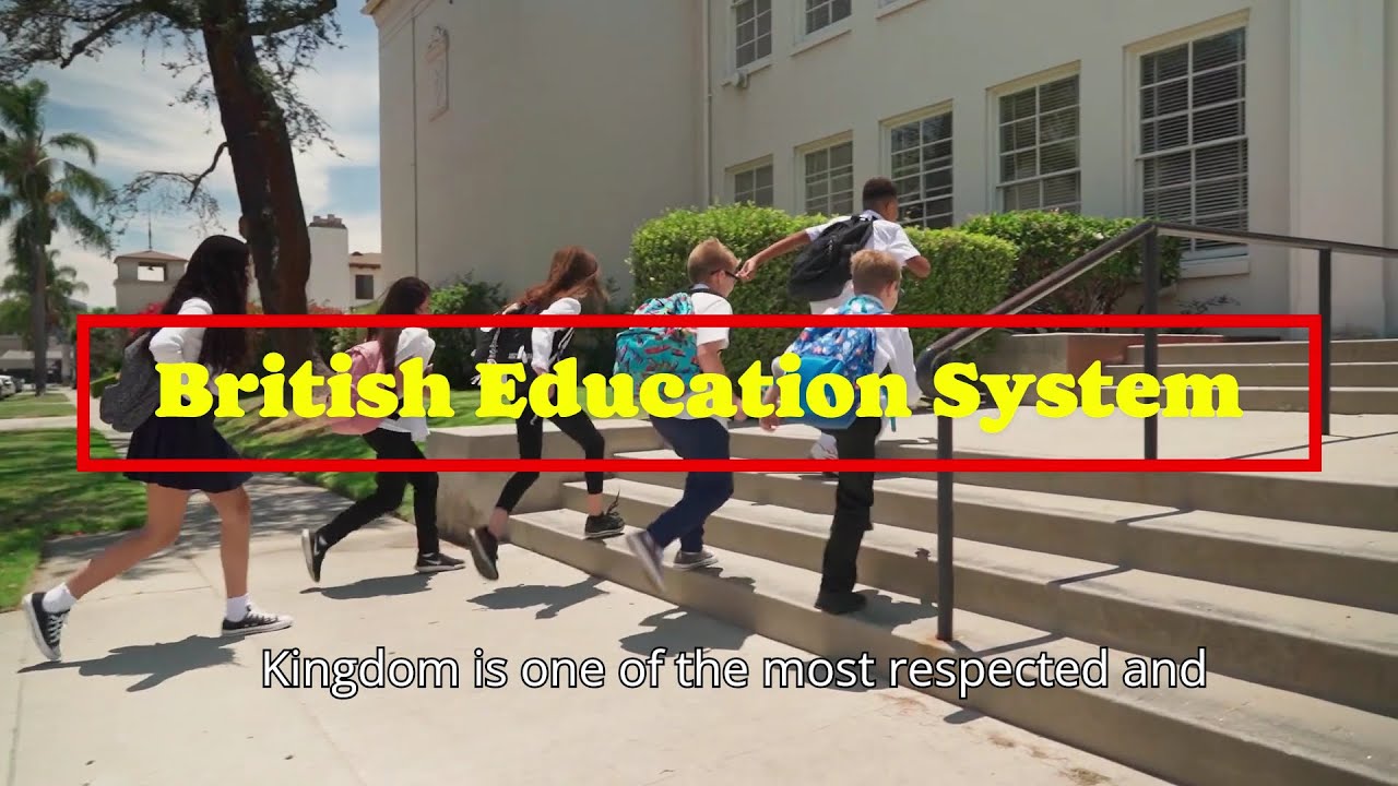 British Education System