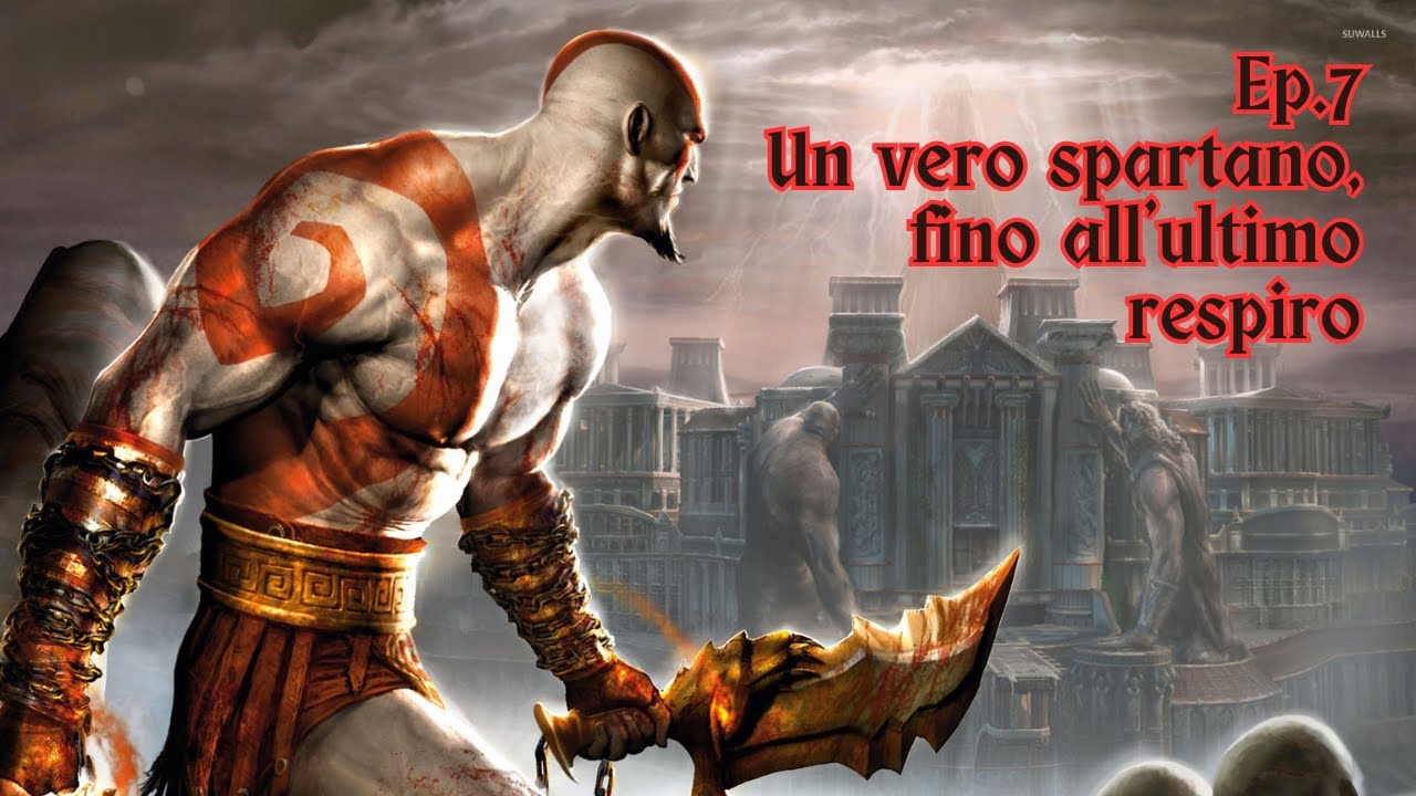 God of War II (ITA) Ep.7 - Un vero spartano, fino all'ultimo respiro